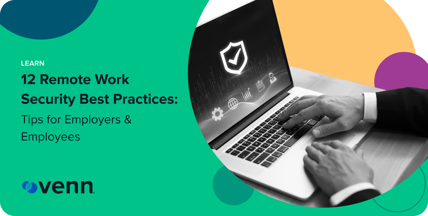 Remote Work Security Best Practices