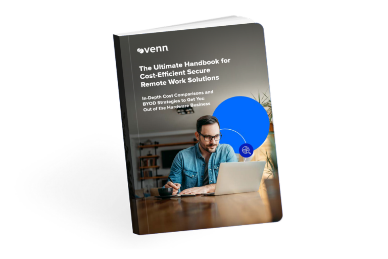 The Ultimate Handbook for Cost-Efficient Secure Remote Work 